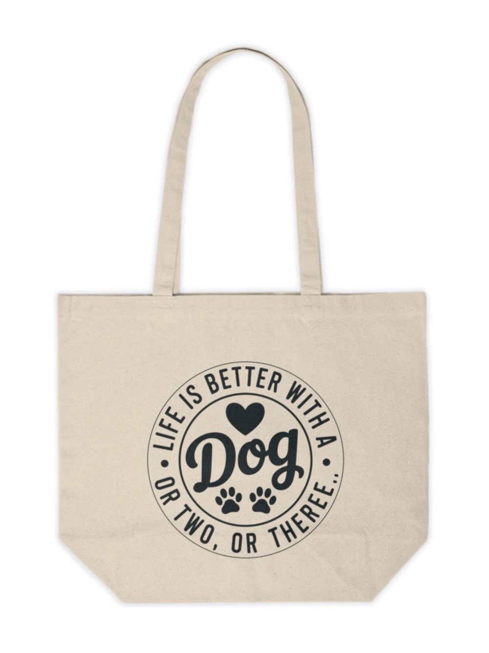 Handmade Dog Mom Canvas Tote Bag “Life Is Better With a Dog”